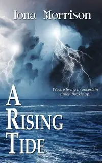 A Rising Tide - Iona Morrison