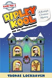 A Rudolph Christmas Mystery (Case File 3) - Thomas Lockhaven