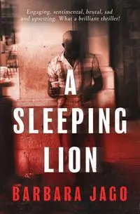 A Sleeping Lion - Barbara Jago