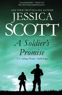 A Soldier's Promise - Scott Jessica