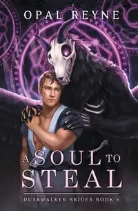 A Soul to Steal - Opal Reyne