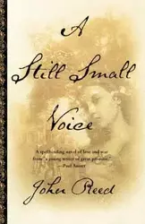 A Still Small Voice - Reed John