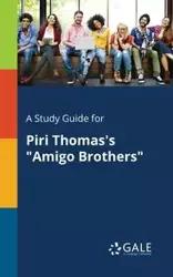 A Study Guide for Piri Thomas's "Amigo Brothers" - Gale Cengage Learning