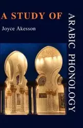 A Study of Arabic Phonology - Joyce Akesson