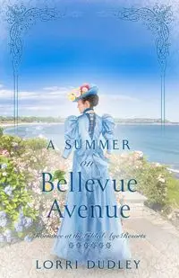 A Summer on Bellevue Avenue - Dudley Lorri