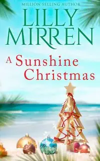 A Sunshine Christmas - Lilly Mirren