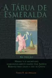A Tábua de Esmeralda - de Araujo Fabio R.