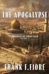 A Taste of the Apocalypse - Frank Fiore F