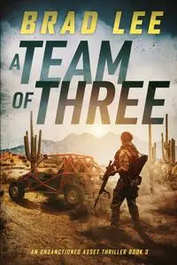 A Team of Three - Lee Brad