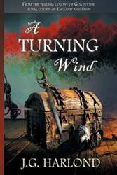 A Turning Wind - Harlond J G