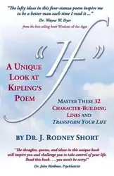 A Unique Look at Kipling's Poem If - Short J. Rodney