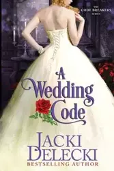 A Wedding Code - Jacki Delecki