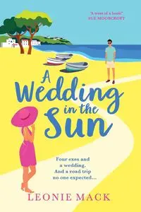 A Wedding in the Sun - Mack Leonie