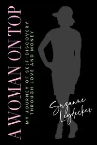 A Woman on Top - Suzanne Leydecker