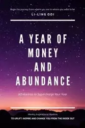 A Year of Money and Abundance - Ooi Li-ling