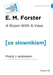 A room with a view. Pokój z widokiem Poziom B1 - Forster E. M.