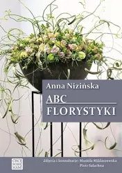ABC Florystyki w.2 - Anna Nizińska