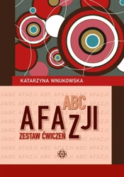 ABC afazji. Zestaw ćwiczeń - Katarzyna Wnukowska