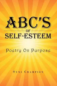 ABC's of Self Esteem - Champion Syni