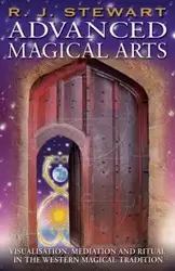 ADVANCED MAGICAL ARTS - Stewart R J