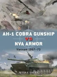 AH-1 Cobra Gunship vs NVA Armor - Peter E. Davies