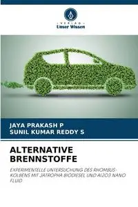 ALTERNATIVE BRENNSTOFFE - P JAYA PRAKASH