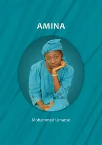 AMINA - Kanuri Edition - Mohammed Umar