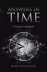 ANSWERS IN TIME - Ryan Domenick