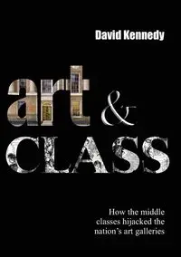 ART & CLASS - David Kennedy