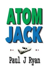 ATOM JACK - Ryan Paul