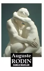 AUGUSTE RODIN - Camille Mauclair