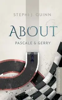 About Pascale und Gerry - Quinn Stephi J.