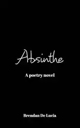 Absinthe - Lucia Brendan De