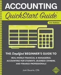 Accounting QuickStart Guide - Josh Bauerle CPA