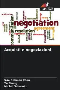 Acquisti e negoziazioni - Khan S.A. Rehman