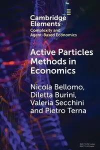 Active Particles Methods in Economics - Nicola Bellomo