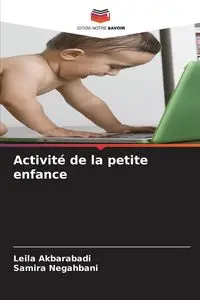 Activité de la petite enfance - Leila Akbarabadi