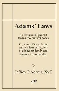 Adams' Laws - Jeffrey Adams P