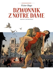 Adaptacje literatury. Dzwonnik z Notre Dame - Claude Carre, Jean-Marie Michaud