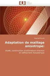 Adaptation de maillage anisotrope - KUATE-R
