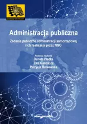 Administracja publiczna - Danuta Plecka, Ewa Ganowicz, Patrycja Rutkowska