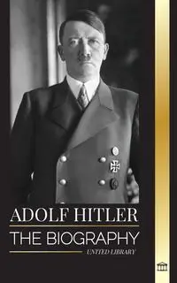 Adolf Hitler - Library United