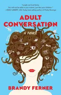 Adult Conversation - Brandy Ferner