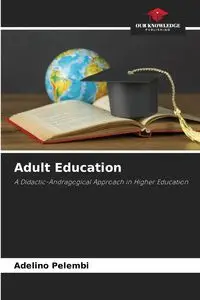 Adult Education - Pelembi Adelino