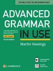 Advanced Grammar in Use. Fourth Edition with answers. Book with Online Tests and eBook - Martin Hewings