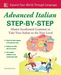 Advanced Italian Step-by-Step - Paola Nanni-Tate