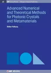 Advanced Numerical Techniques for Photonic Crystals - Felbacq Didier