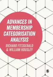 Advances in Membership Categorisation Analysis - Richard Fitzgerald