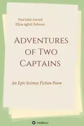 Adventures of Two Captains - Aghili Dehnavi Ellias