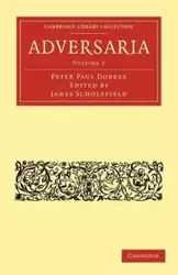 Adversaria - Volume 2 - Peter Paul Dobree